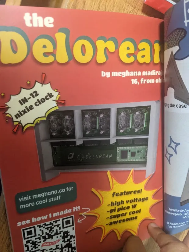 The Delorean, my nixie clock, was featured in a magazine full of a bunch of other teenagers' cool hardware projects!